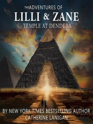 cover image of The Adventures of Lilli and Zane. Temple at Dendera